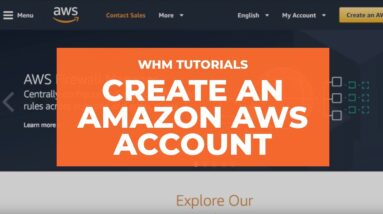 AWS Tutorials - How to Create an Amazon AWS Account